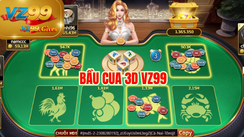 Game 3D VZ99 Hot Nhất Xóc Đĩa, Tài Xỉu, Bầu Cua Siêu Thực