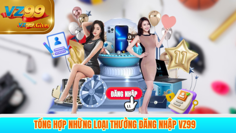 hướng dẫn đăng nhập nhận thưởng vz99