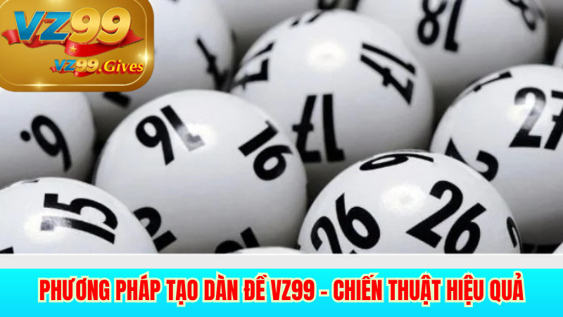 phương pháo tạo dàn đề vz99