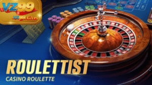 sảnh roulette VZ99